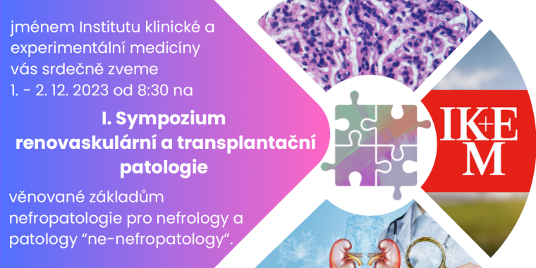 I. Sympozium renovaskulární a transplantační patologie